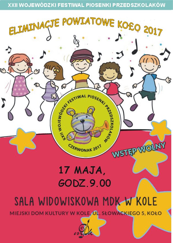 XXII Wojewódzki Festiwal Piosenki Przedszkolaków „Czerwonak 2017” - Eliminacje Powiatowe