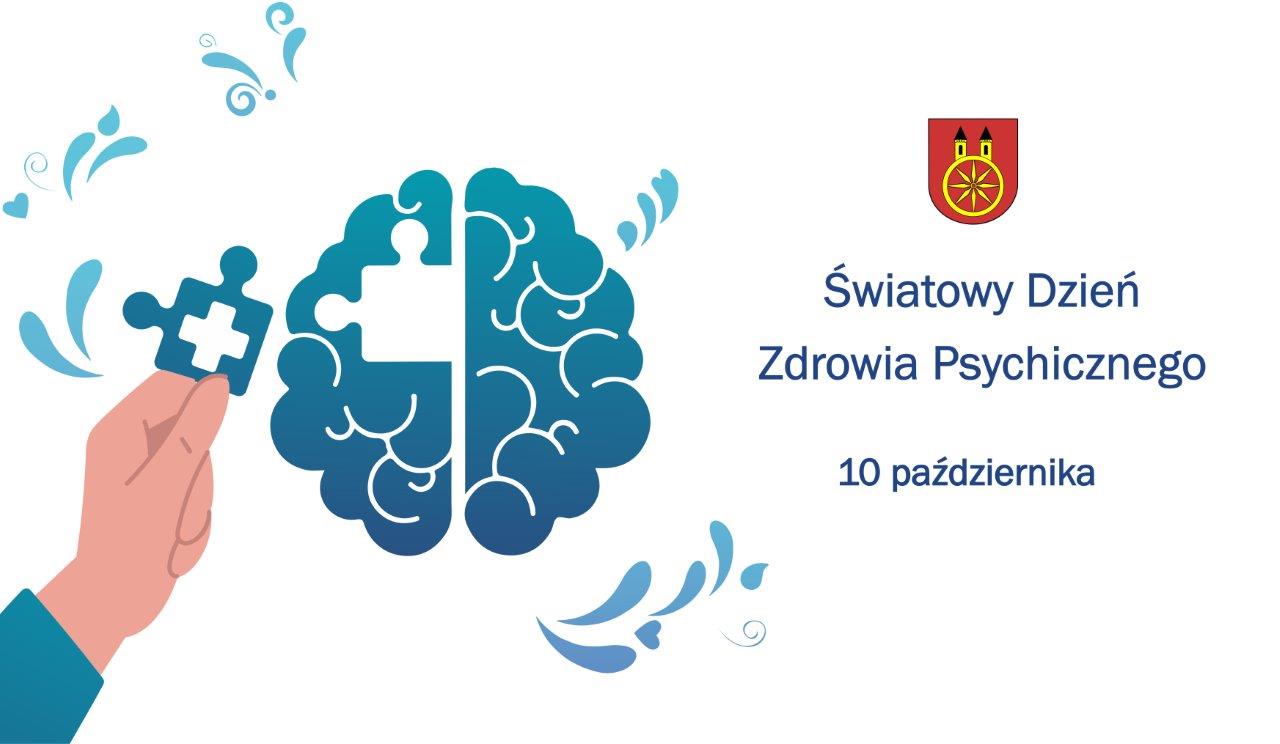 Plansza 10 PAŹDZIERNIKA Światowy Dzień Zdrowia Psychicznego, tekst pod planszą