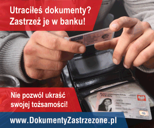 Utraciłeś dokumenty? Zastrzeż je w banku!