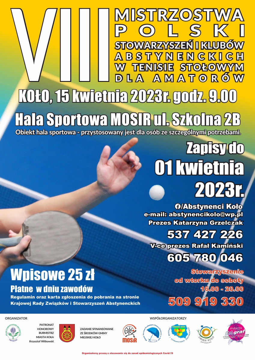 Plakat VIII Mistrzostw Polski w Tenisie Stołowym Stowarzyszeń i Klubów Abstynenckich, tekst poniżej.