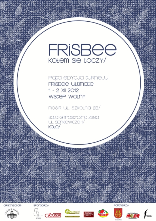 FRISBEE KOŁEM SIĘ TOCZY na hali MOSiR i ZSEA w Kole