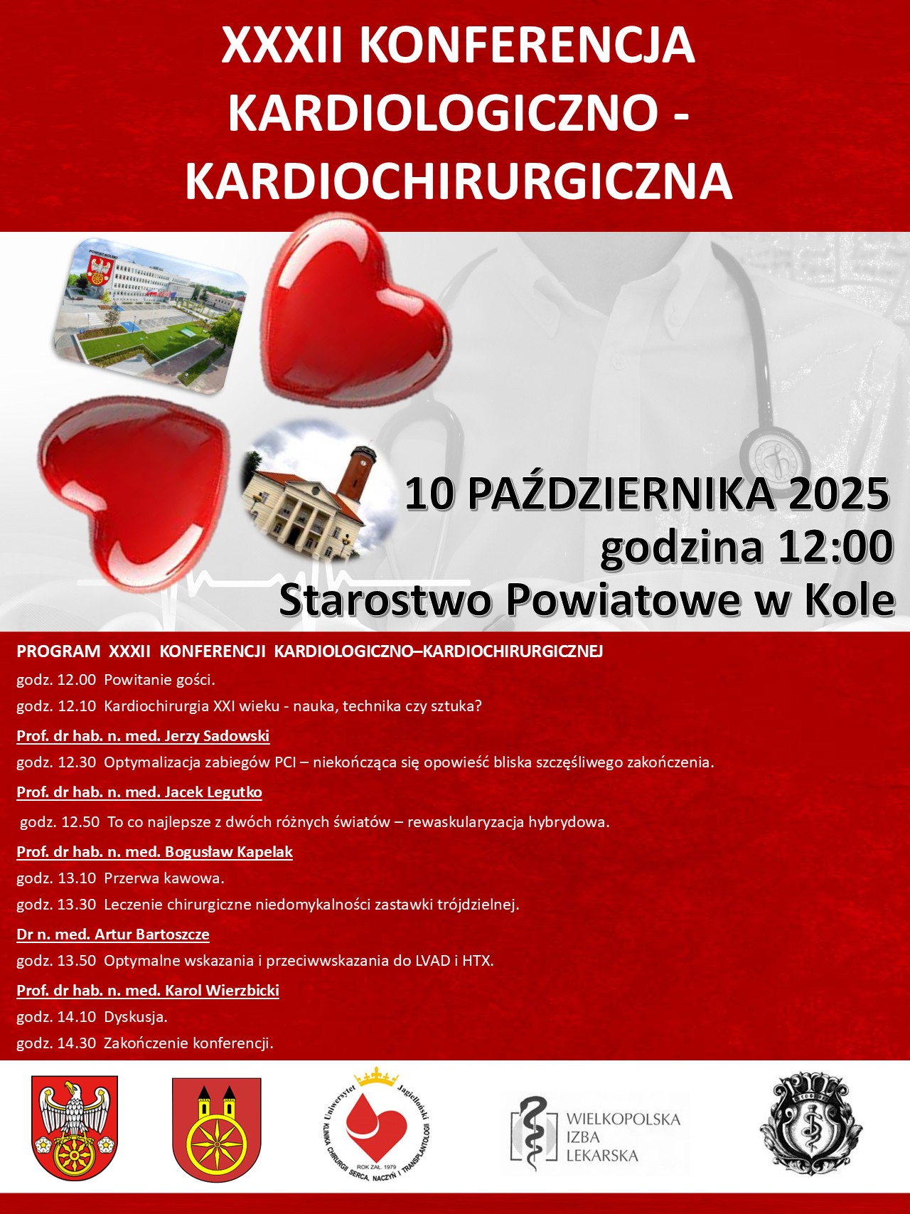 Na zdjęciu znajduje się plakat zapowiadający XXXII Konferencję Kardiologiczno-Kardiochirurgiczną. U góry plakatu widać dwa czerwone serca oraz zdjęcia budynków.