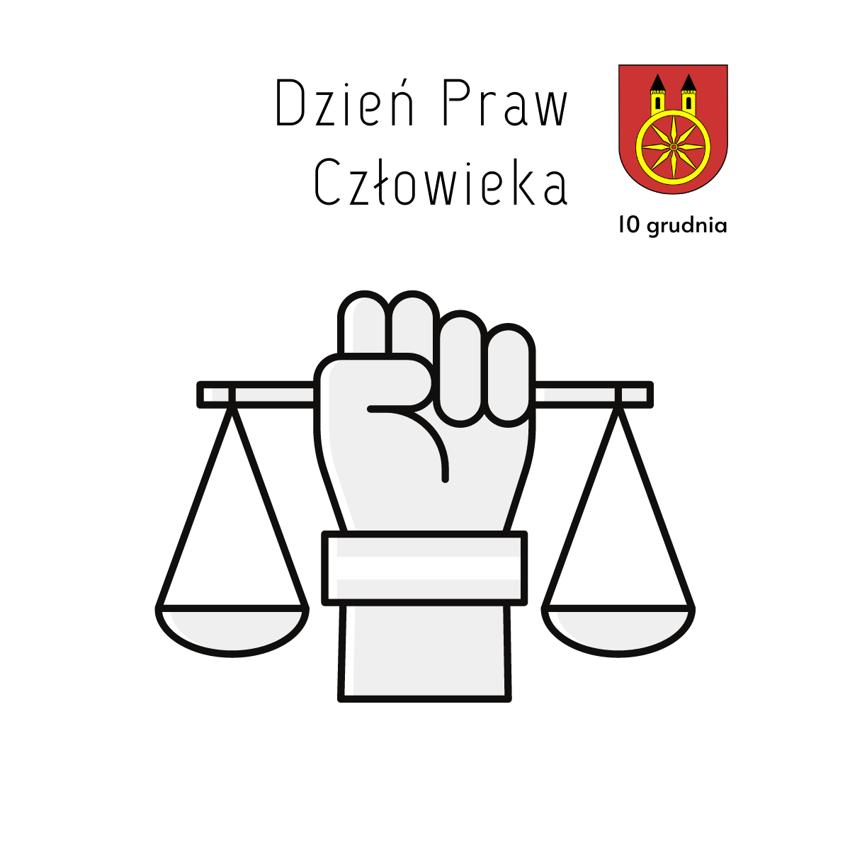 Plansza z napisem 10 GRUDNIA DZIEŃ PRAW CZŁOWIEKA, tekst pod planszą.