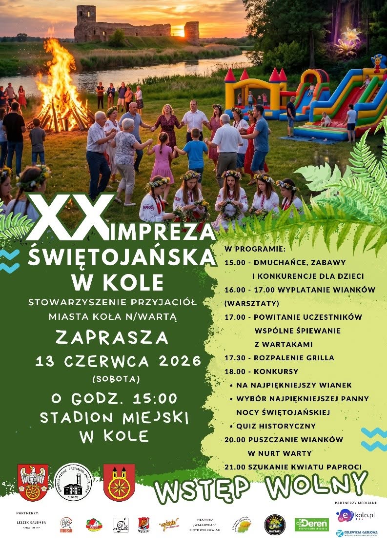 Plakat promuje XX Imprezę Świętojańską w Kole, która odbędzie się 13 czerwca 2026 o godz. 15:00 na stadionie miejskim. Widać kobiety w ludowych strojach z wiankami na głowach, elementy roślinne, zamek oraz bawiących się ludzi.