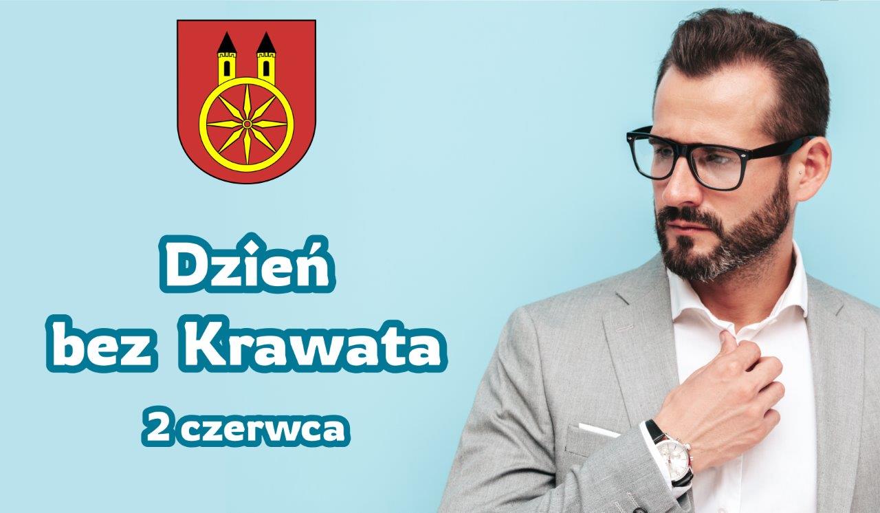 Plansza - 2 czerwca Dzień bez krawata, treść życzeń pod planszą.