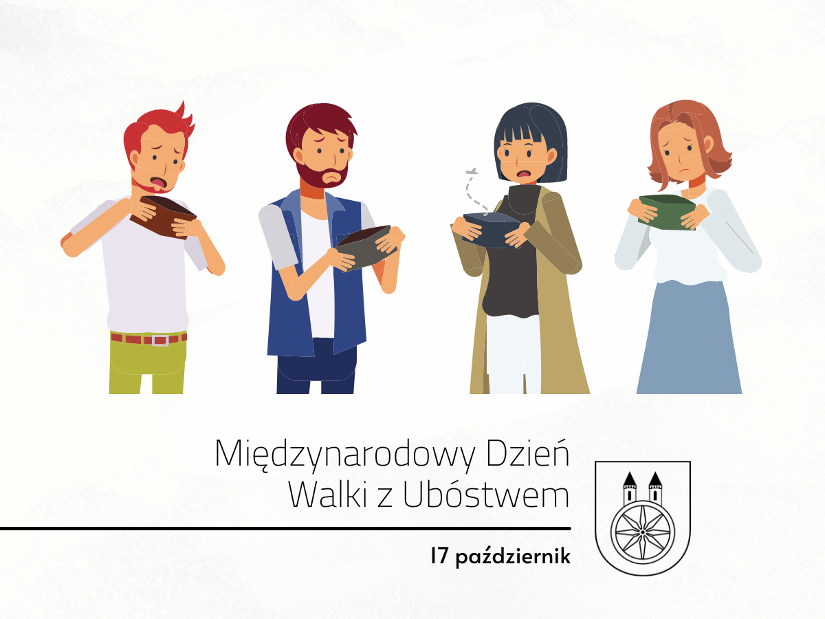 Plansza 18 PAŹDZIERNIKA Międzynarodowy Dzień Walki z Ubóstwem, tekst pod planszą.