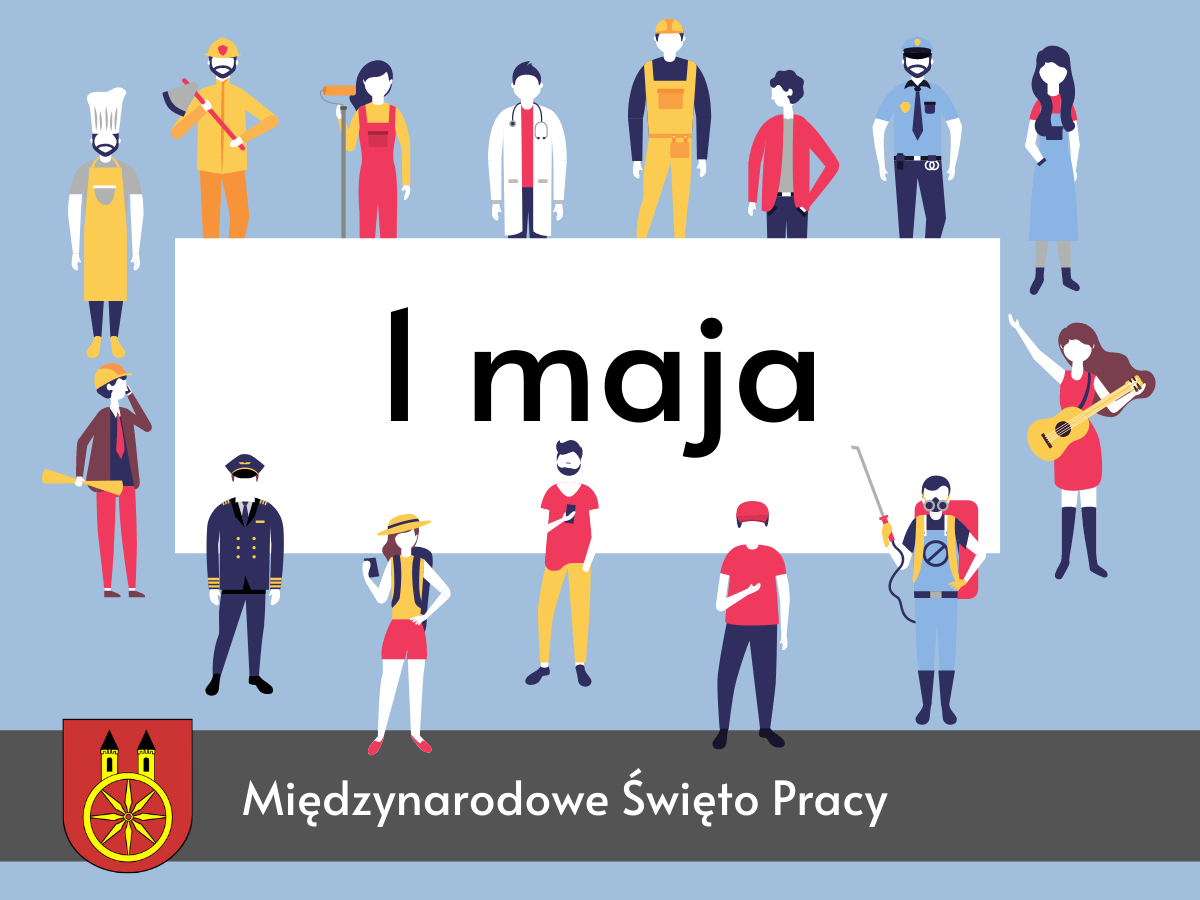 Plansza z napisem 1 MAJA - Międzynarodowe Święto Pracy