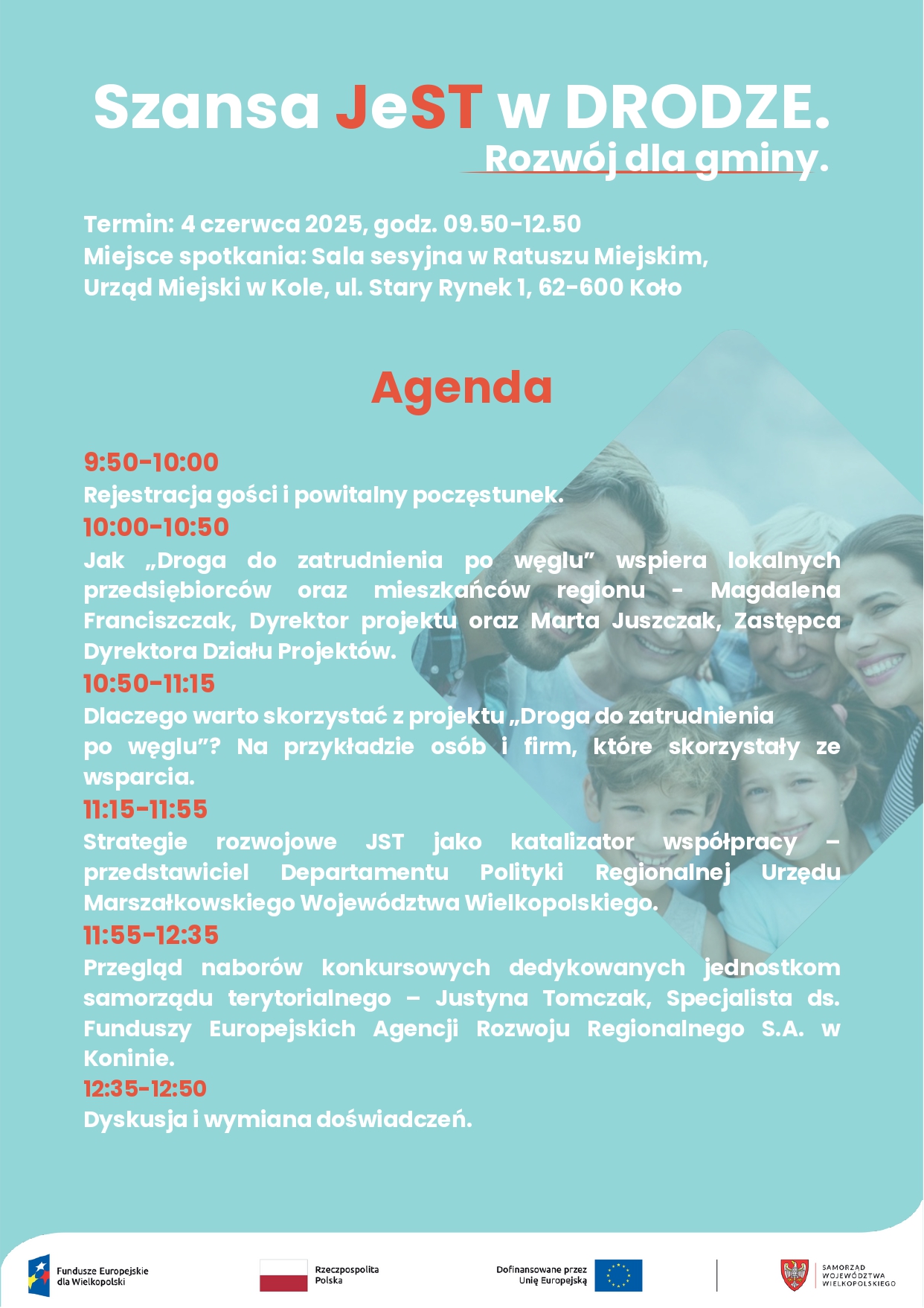 Plakat promujący wydarzenie Szansa JeST w Drodze. Rozwój dla gminy – spotkanie w Kole.  W nagłówku plakatu widoczny tytuł wydarzenia, poniżej termin oraz miejsce wydarzenia. Poniżej program wydarzenia oraz logotypy organizatorów. 