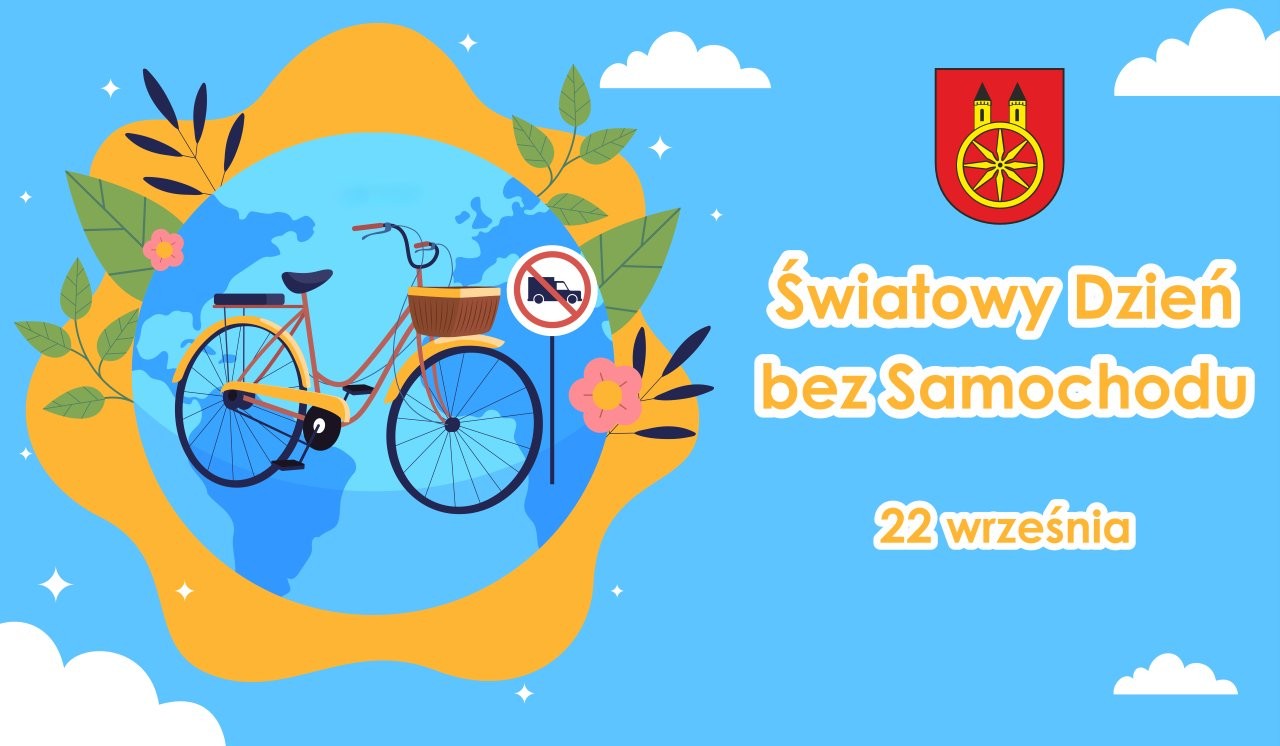 Grafika przedstawia rower na tle mapy świata, znak zakazu wjazdu samochodów oraz napis Światowy Dzień bez Samochodu – 22 września. W prawym górnym rogu widać herb miasta Koła.