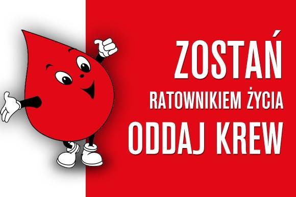 Zostań ratownikiem życia - oddaj krew