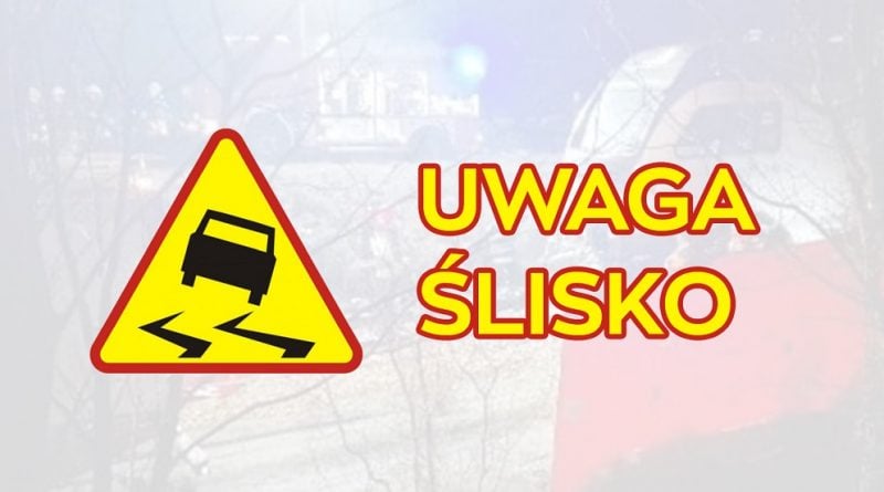 Uwaga, będzie ślisko!