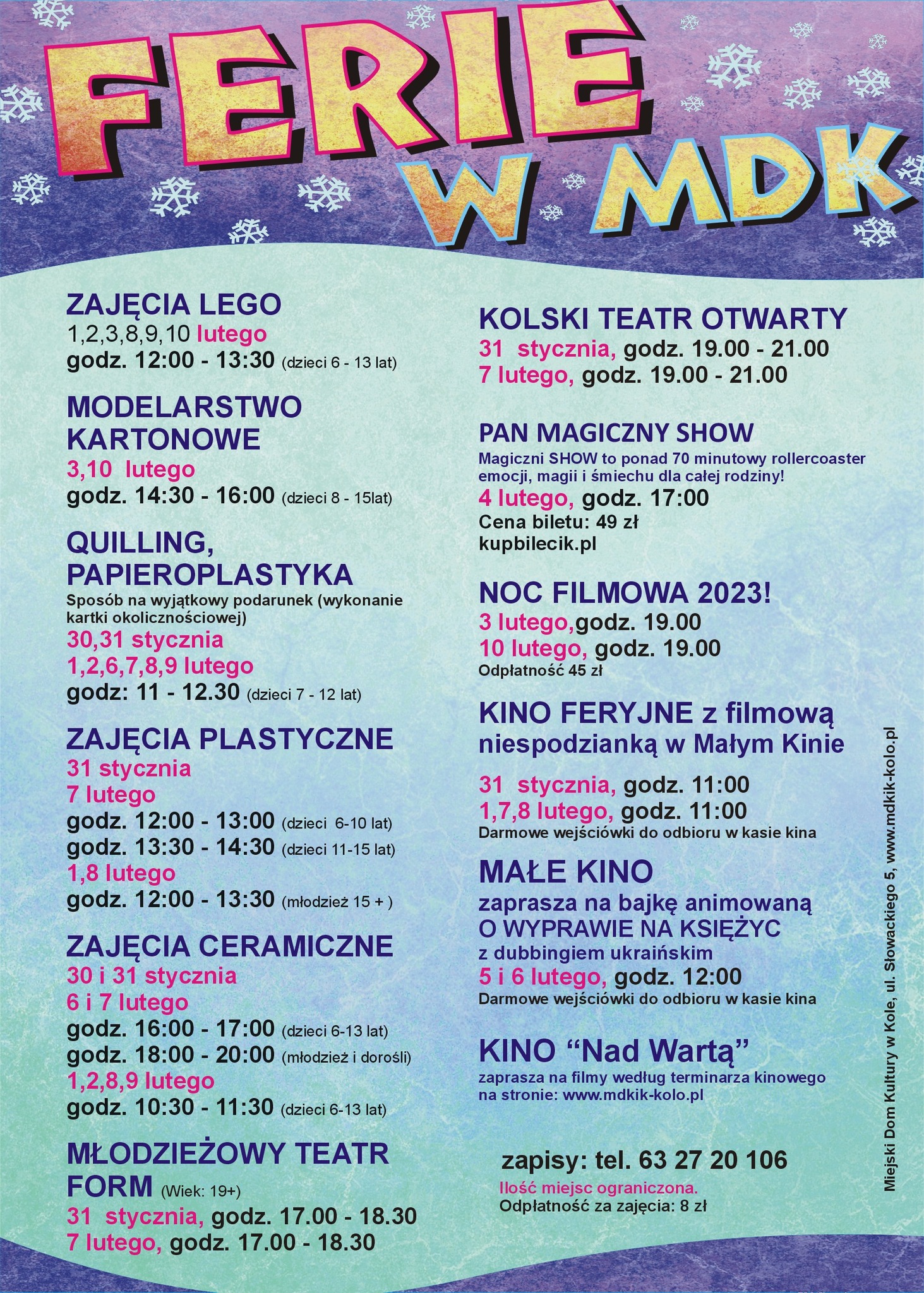Grafika przedstawia plakat z terminami zajęć w MDK w czasie ferii zimowych 2023, tekst pod grafiką.
