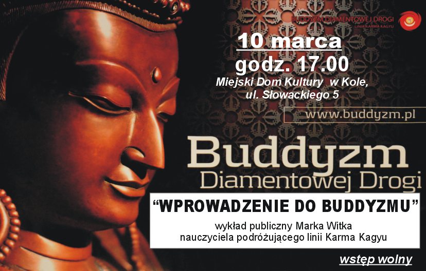 "WPROWADZENIE DO BUDDYZMU" - wykład publiczny Marka Witka