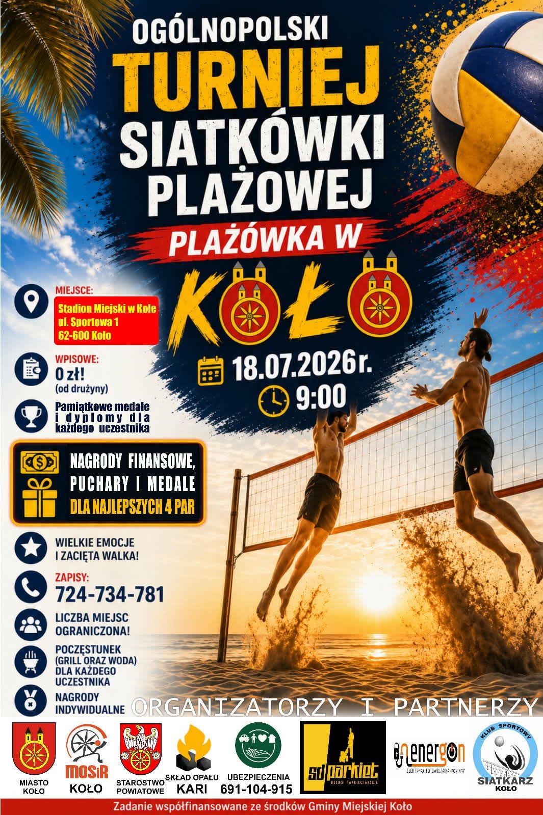 Plakat sportowy. Dwaj zawodnicy przy siatce na plaży o zachodzie słońca. Napis: Plażówka w Kole, 18.07.2026, godz. 9:00, Stadion Miejski, wpisowe 0 zł.