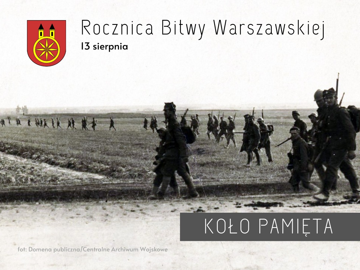 Grafika 13 SIERPNIA Rocznica Bitwy Warszawskiej Koło Pamięta, tekst pod grafiką.