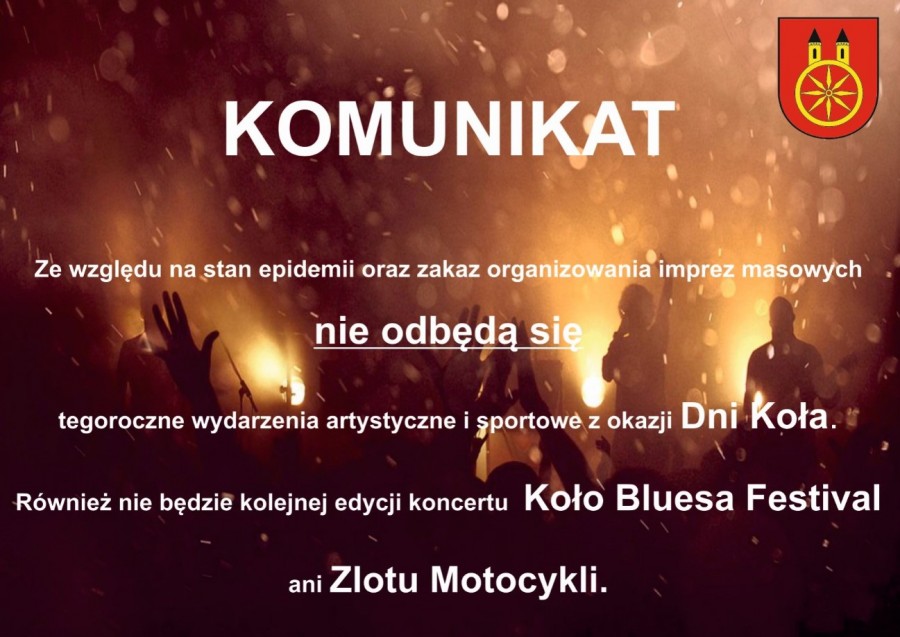 Tegoroczne Dni Koła i Koło Bluesa Festival nie odbędą się