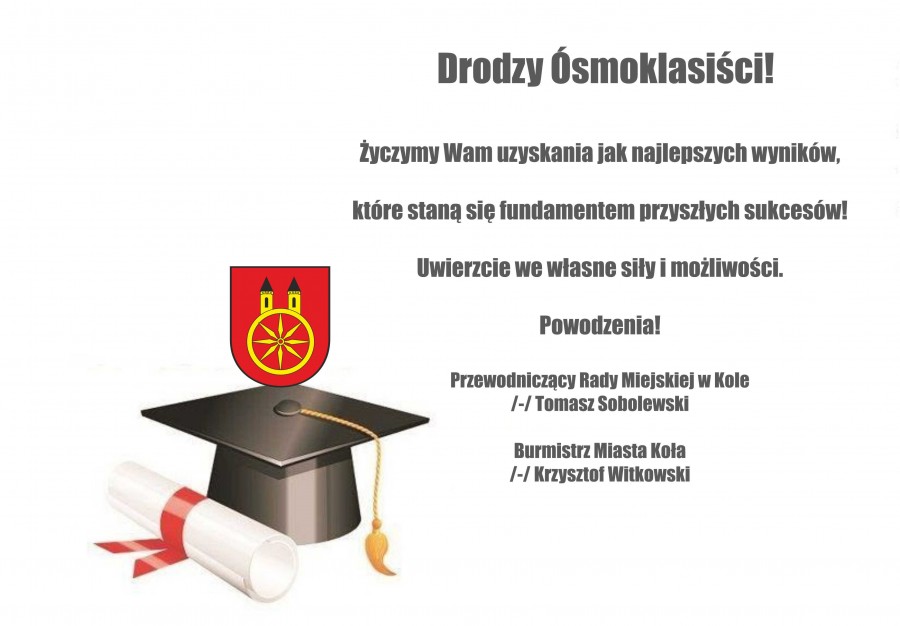 Drodzy Ósmoklasiści! Powodzenia!