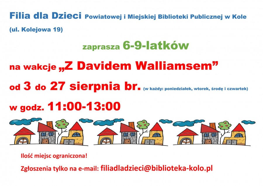Wakacje „Z Davidem Walliamsem”