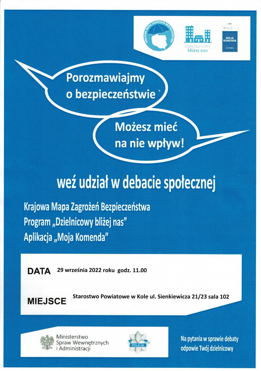 Plakat, debata społeczna dotycząca bezpieczeństwa na terenie powiatu kolskiego, tekst pod plakatem