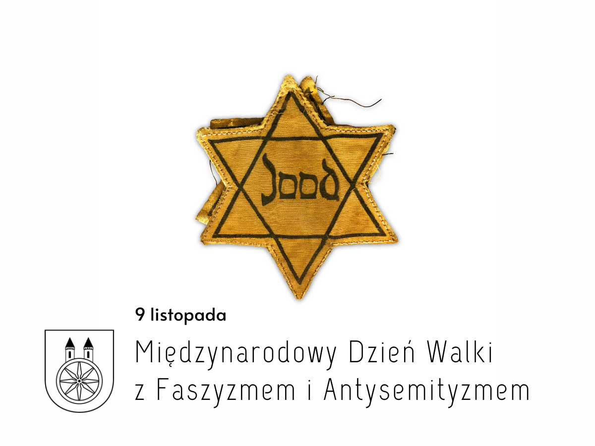 Plansza Międzynarodowy Dzień Walki z Faszyzmem i Antysemityzmem, tekst pod planszą.