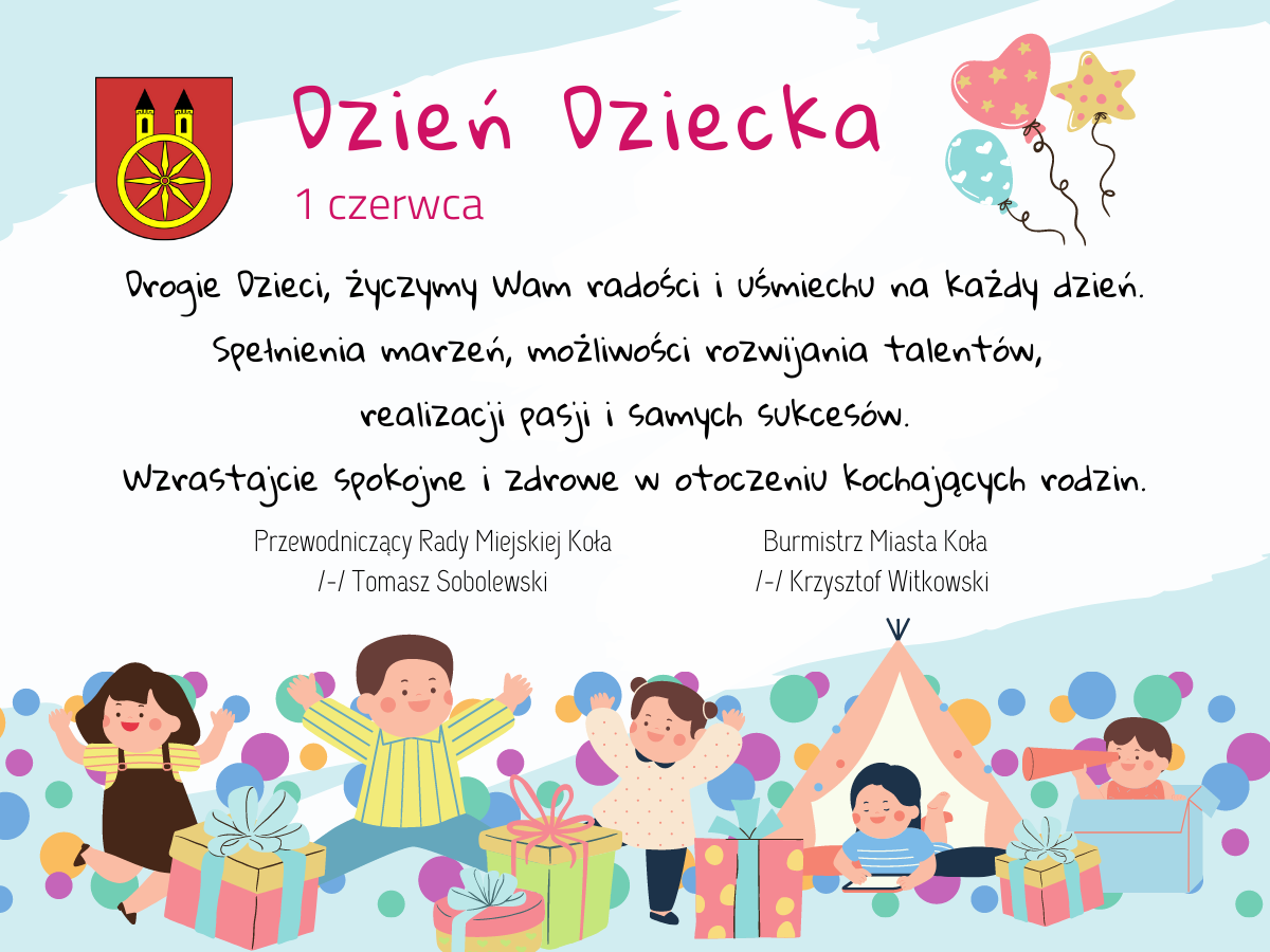 Plansza - 1 czerwca Dzień Dziecka, treść życzeń pod planszą.