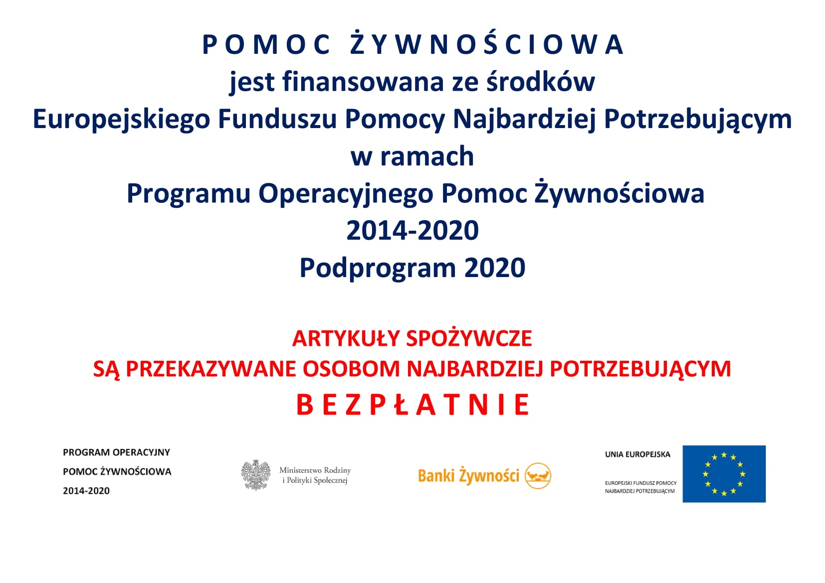 Grafika przedstawia plakat informujący o Programie Operacyjnym Pomoc Żywnościowa 2014-2020.
