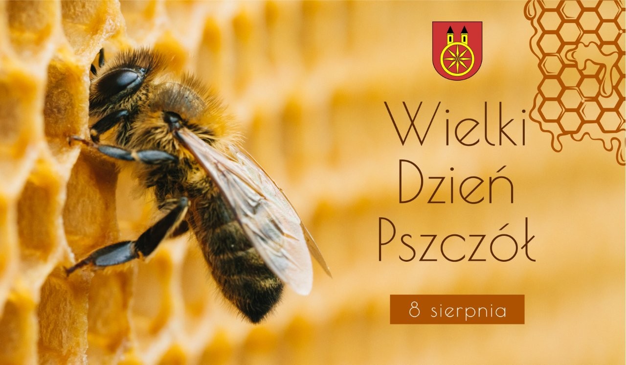 Grafika promująca Światowy Dzień Pszczół, który przypada 8 sierpnia. Na obrazku widać pszczołę transportującą nektar do jednej z sześciokątnych komórek. Po prawej stronie znajduje się herb miasta Koła oraz napis Wielki Dzień Pszczół.