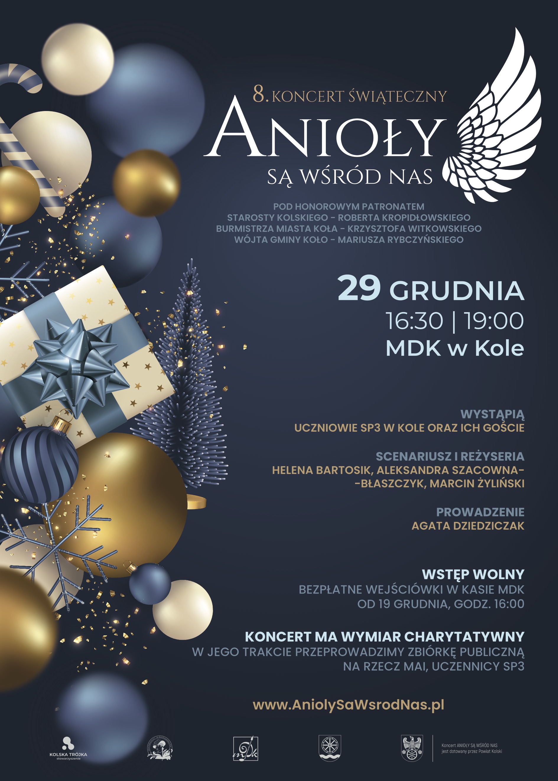 Plakat ma świąteczny charakter. Dominują kolory granatowy, złoty i srebrny. W części centralnej znajduje się choinka, otoczona złotymi i niebieskimi bombkami, śnieżynkami oraz prezentem z błękitną kokardą. W prawym rogu widać skrzydła anioła.