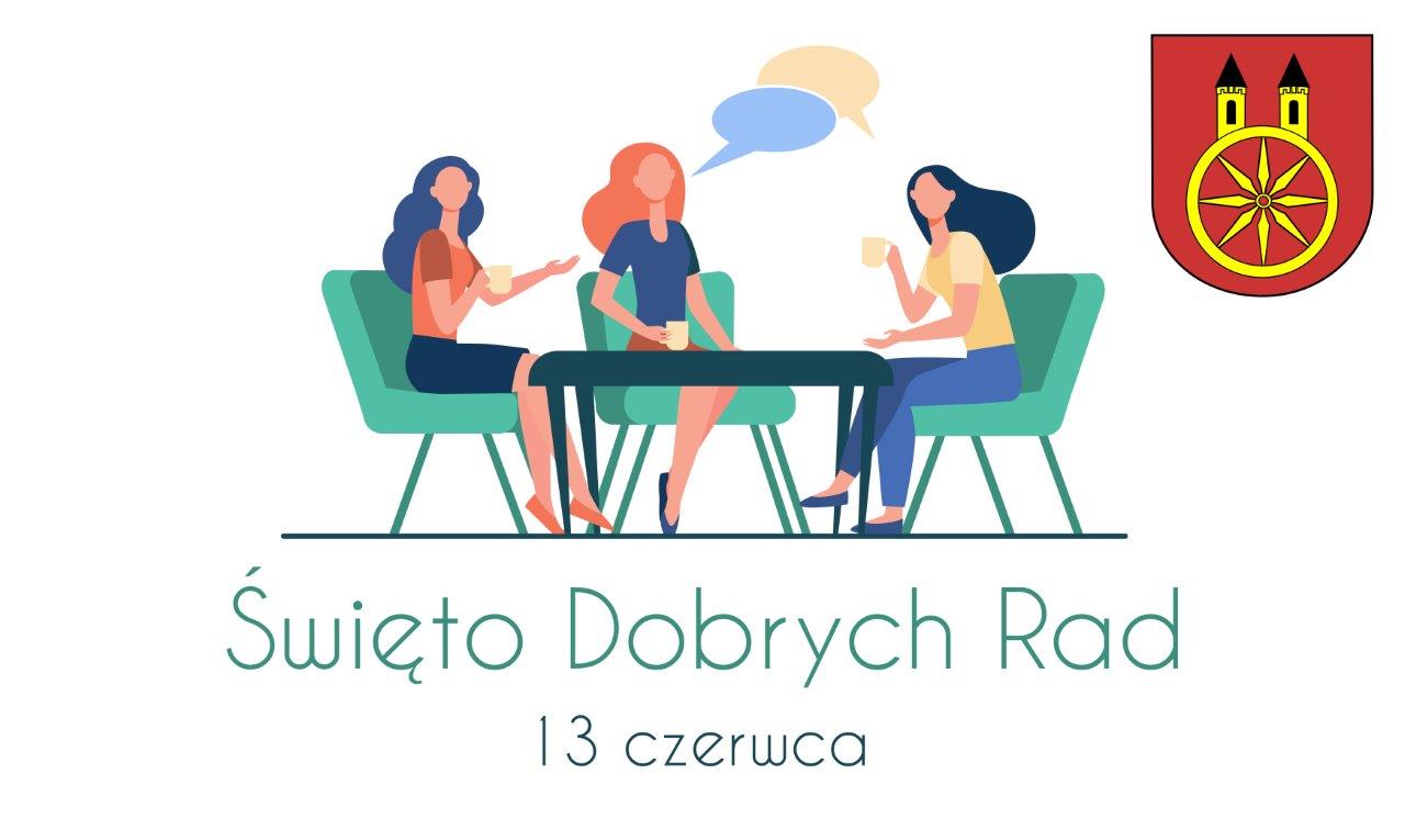 Plansza 13 CZERWCA Dzisiaj Dzień Dobrych Rad