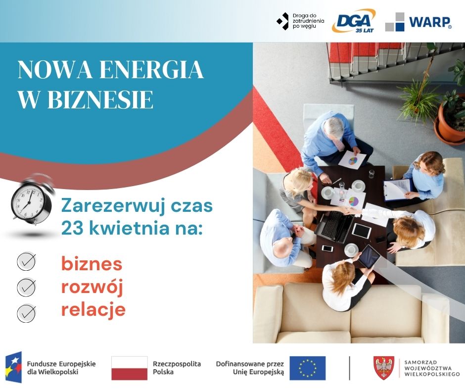 Banner promuje wydarzenie Nowa energia w biznesie. Zawiera logotypy organizatorów oraz instytucji wspierających. Z prawej strony widać zdjęcie zrobione z góry osób siedzących przy stole.