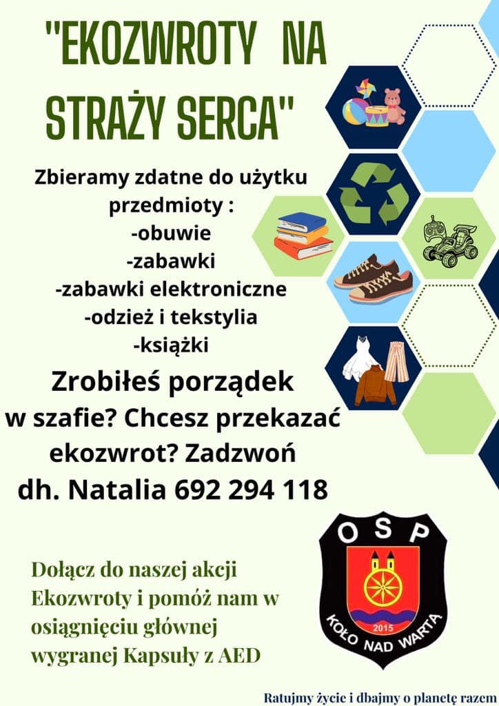 Plakat akcji Ekozwrot na Straży Serca Ochotniczej Straży Pożarnej Koło nad Wartą