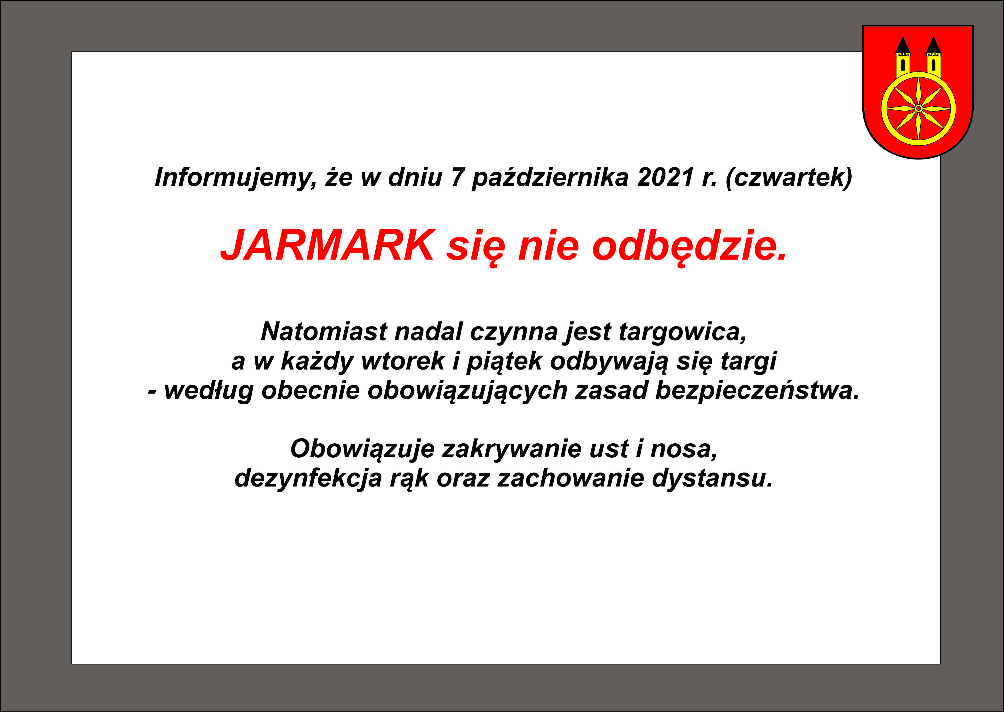 Plansza informująca, że 7 października 2021 r. (czwartek) jarmark się nie odbędzie.