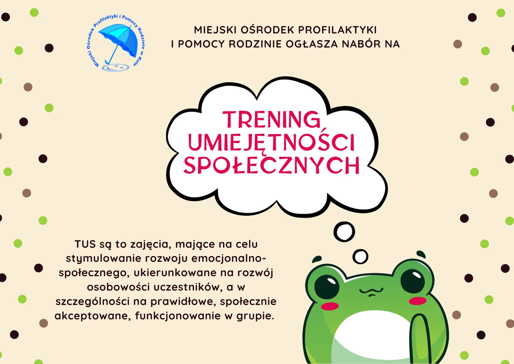 Infografika, MOPiPR w Kole ogłasza nabór na zajęcia Treningu Umiejętności Społecznych