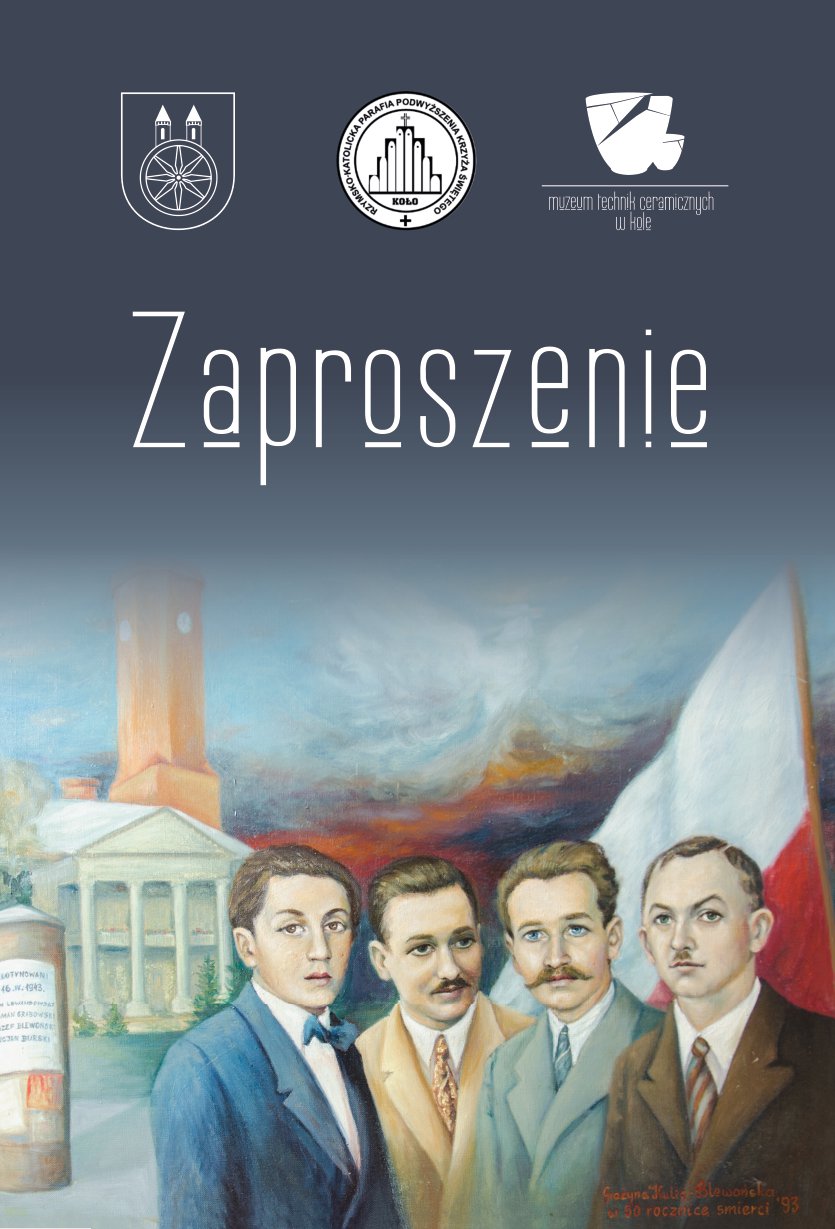 Zaproszenie na Obchody 80. Rocznicy Stracenia przez Niemców Przywódców Kolskiej Organizacji AK