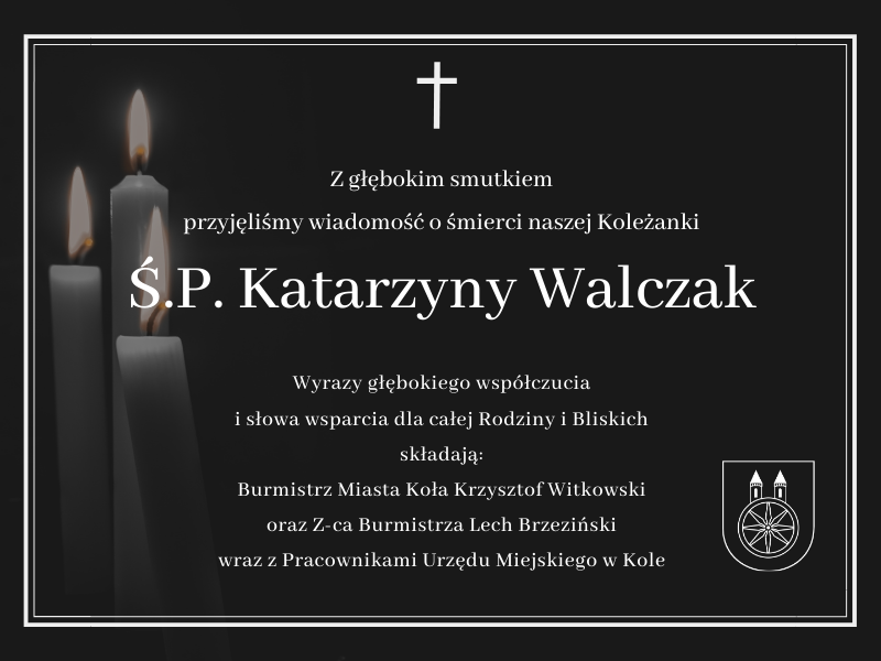 Grafika: treść kondolencji pod planszą.
