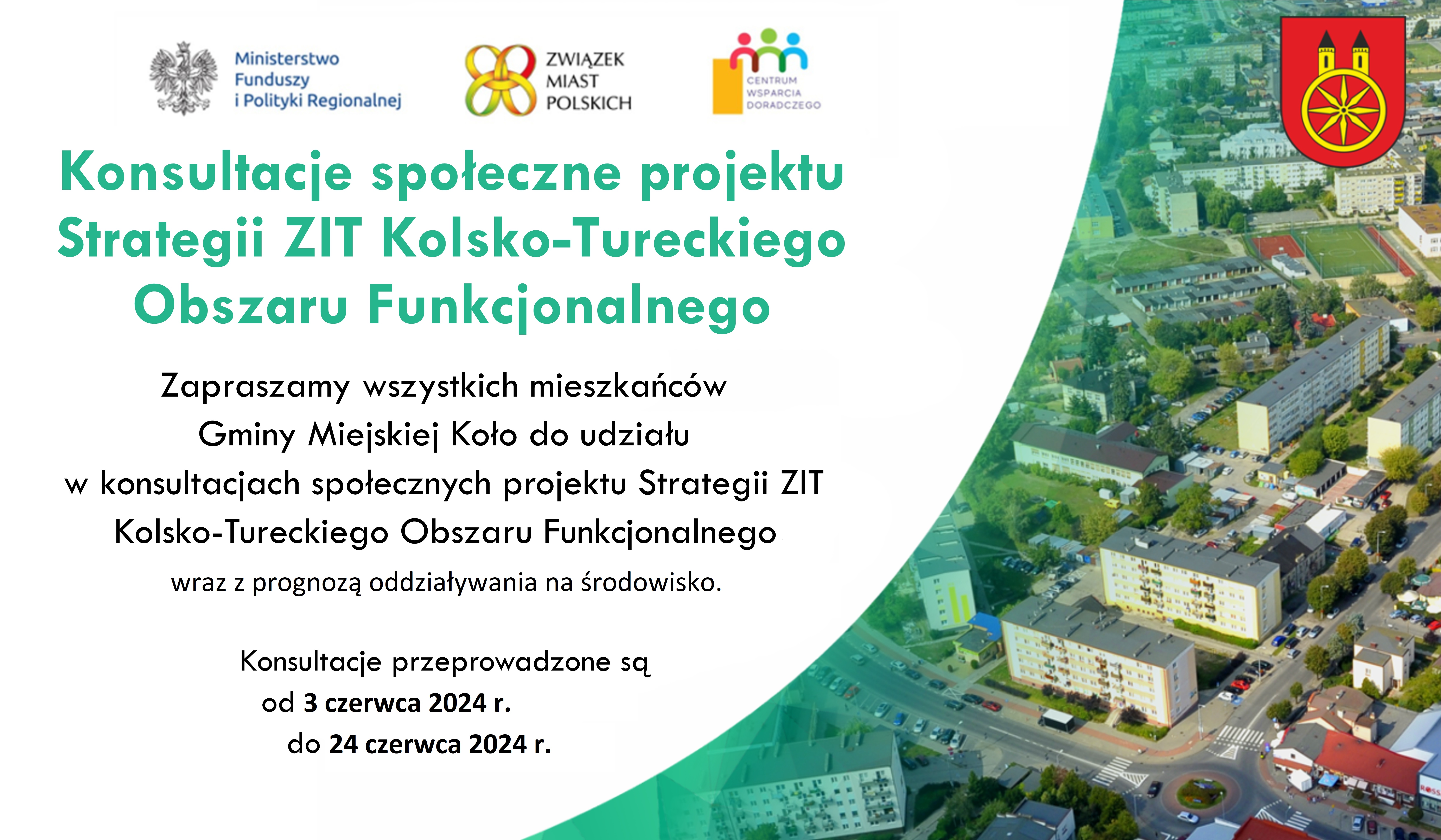 Konsultacje społeczne projektu Strategii ZIT Kolsko-Tureckiego Obszaru Funkcjonalnego wraz z POŚ