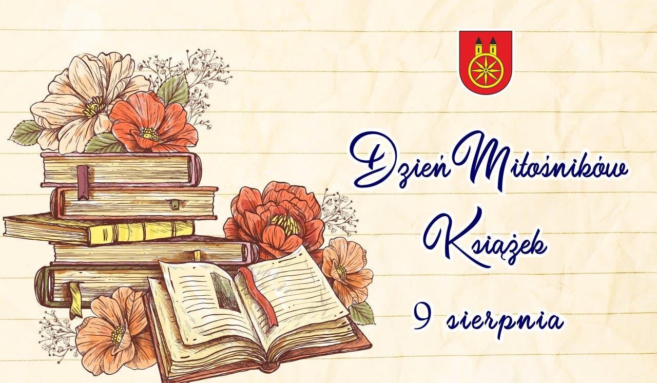 Plansza 9 SIERPNIA Dzień Miłośników Książek, tekst pod planszą
