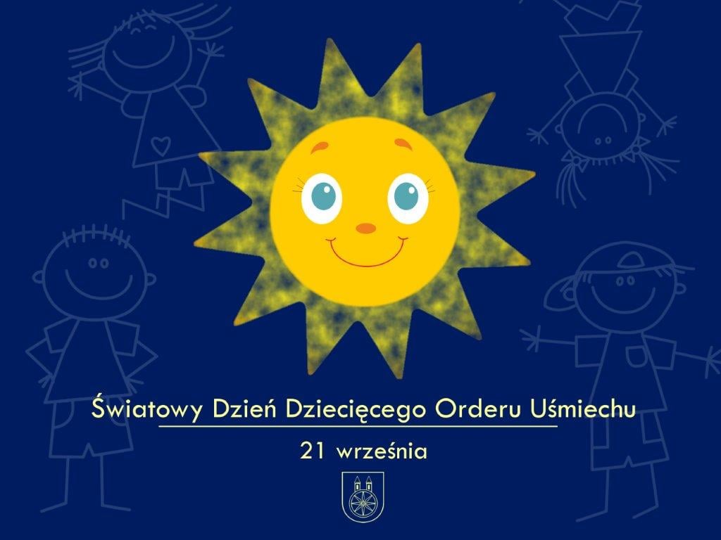 Plansza 21 września obchodzony jest Światowy Dzień Dziecięcego Orderu Uśmiechu