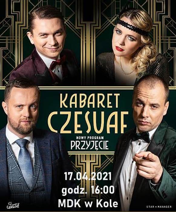 Plakat informujący o wydarzeniu pt. „Przyjęcie” z repertuaru Kabaretu Czesuaf: 17 kwietnia 2021 r. 