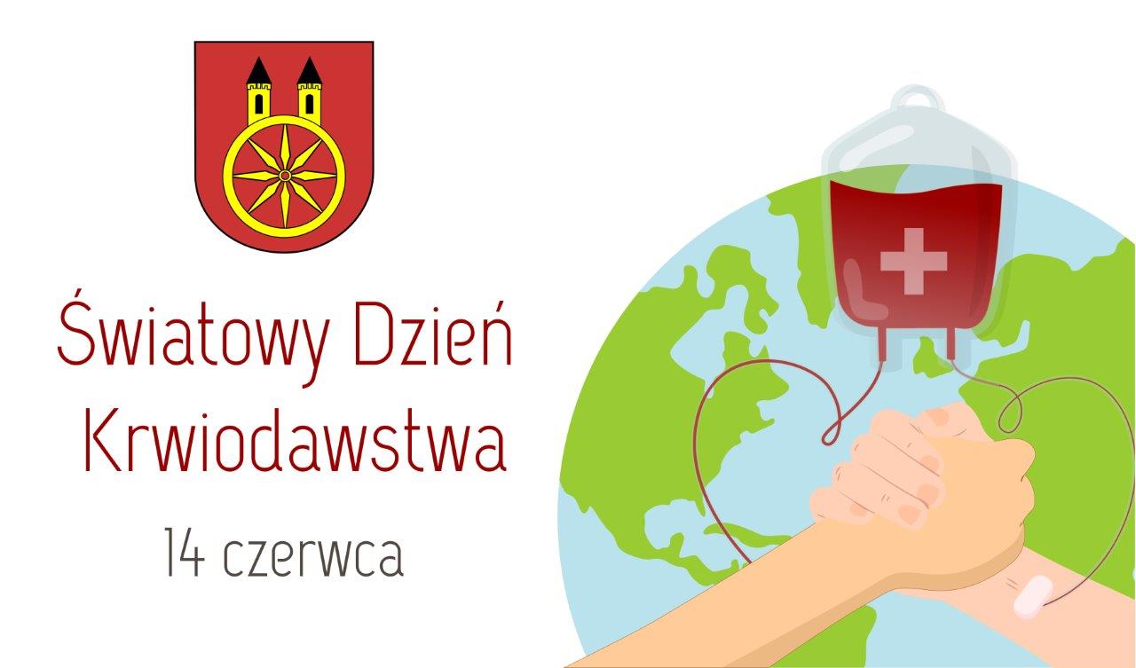 Plansza 14 czerwca Światowy Dzień Krwiodawcy, tekst pod planszą.