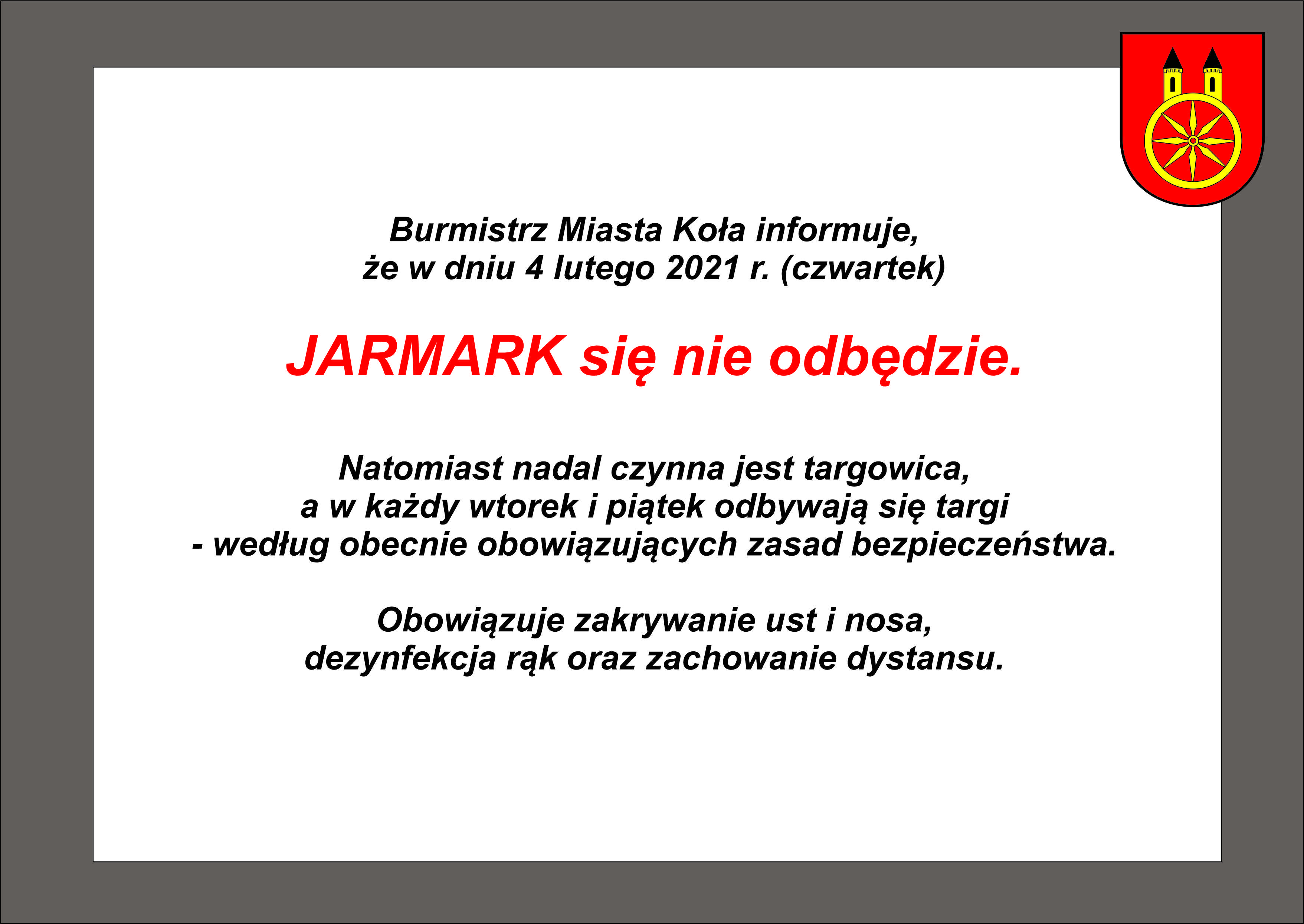 Plansza informująca, że 4 lutego 2021 r. (czwartek) jarmark się nie odbędzie.