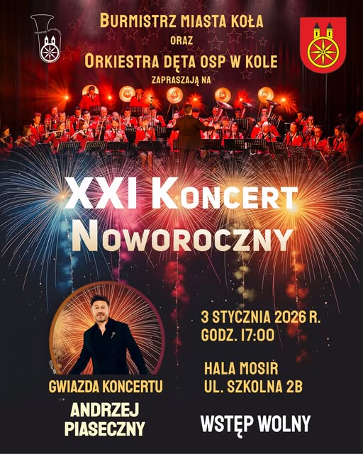  Plakat w stylu sylwestrowym zaprasza na Koncert Noworoczny. U góry znajduje się zdjęcie orkiestry oraz logotypy organizatorów, poniżej widoczny jest motyw sztucznych ogni i pokazu. Na dole umieszczono zdjęcie gwiazdy koncertu – Andrzeja Piasecznego.