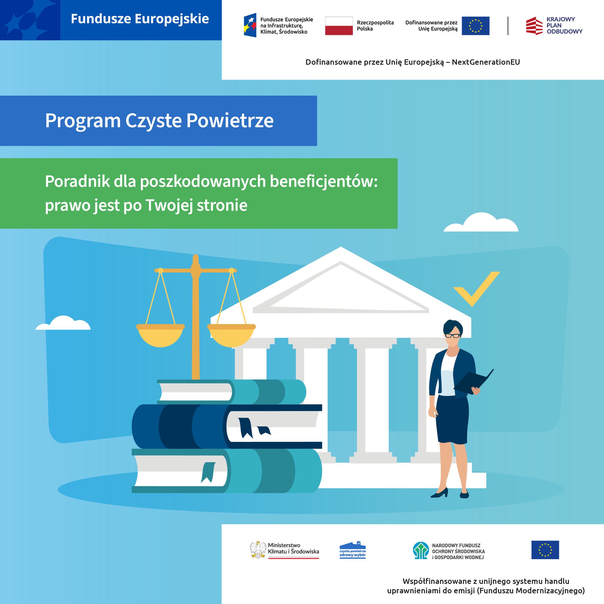 Na grafice widnieje ilustracja promująca program „Czyste Powietrze” z poradnikiem dla poszkodowanych beneficjentów, przedstawiająca wagę, książki, budynek sądu i osobę z dokumentami