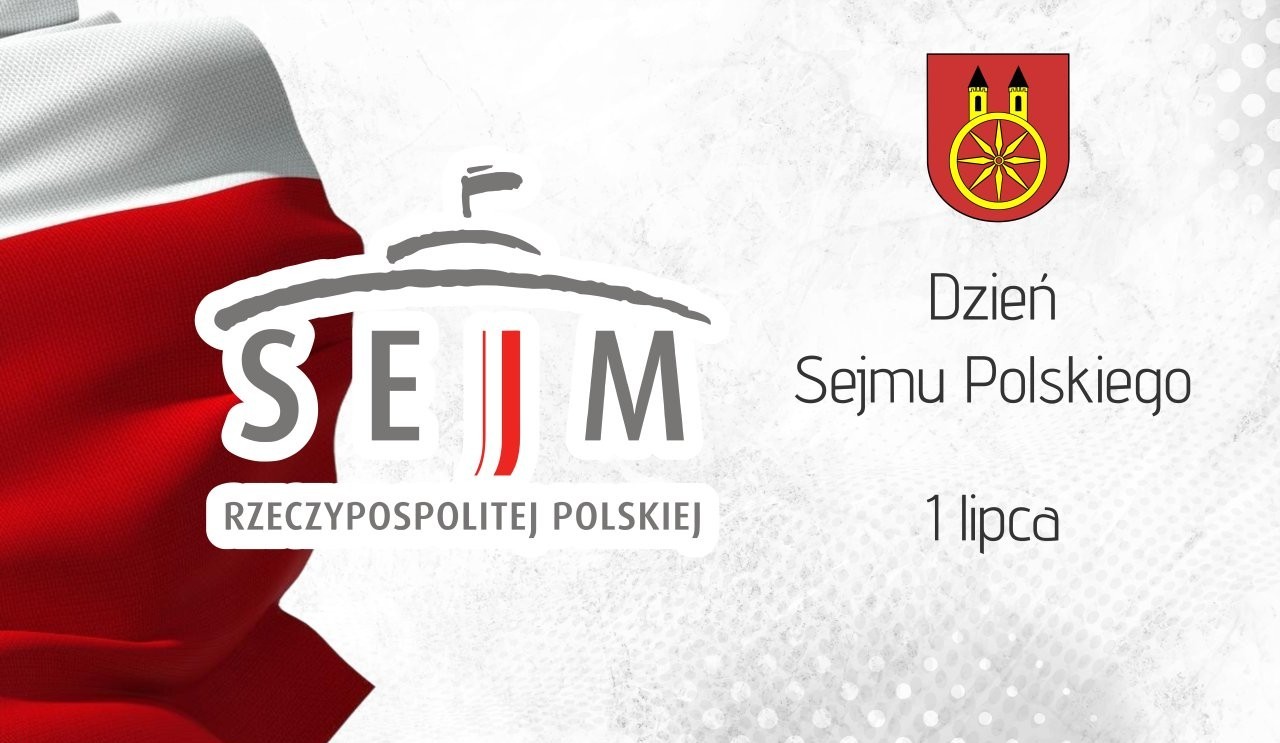 Zdjęcie przedstawia grafikę promującą Dzień Sejmu Polskiego, który przypada 1 lipca. Z lewej strony znajduje się flaga biało-czerwona, z prawej logo Sejmu Rzeczypospolitej Polskiej, pod nim herb miasta Koła.