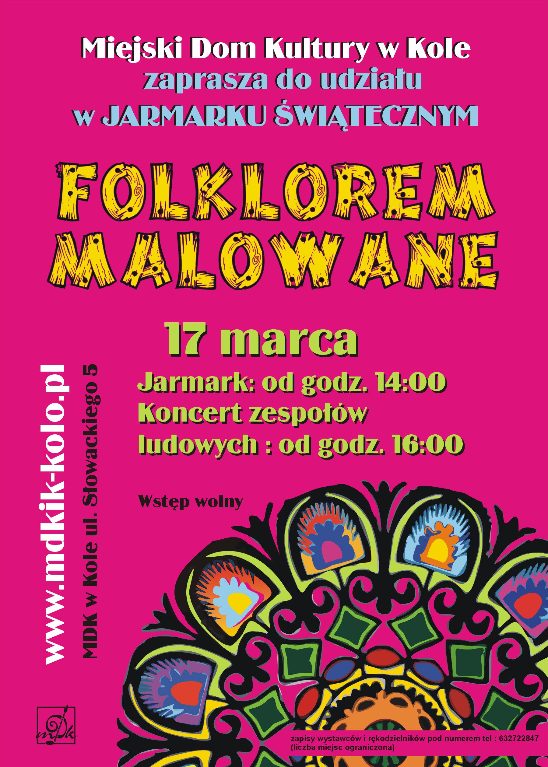 Plakat JARMARK ŚWIĄTECZNY FOLKLOREM MALOWANE, tekst pod plakatem
