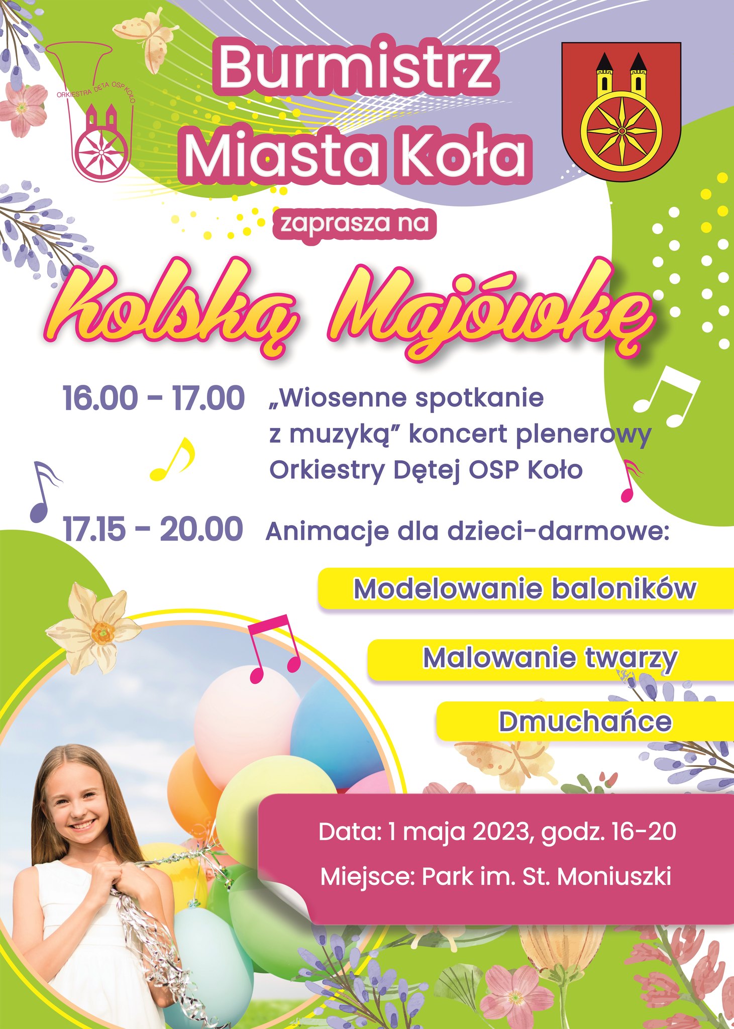 Plakat Burmistrz Miasta Koła zaprasza na Kolską Majówkę, tekst pod plakatem