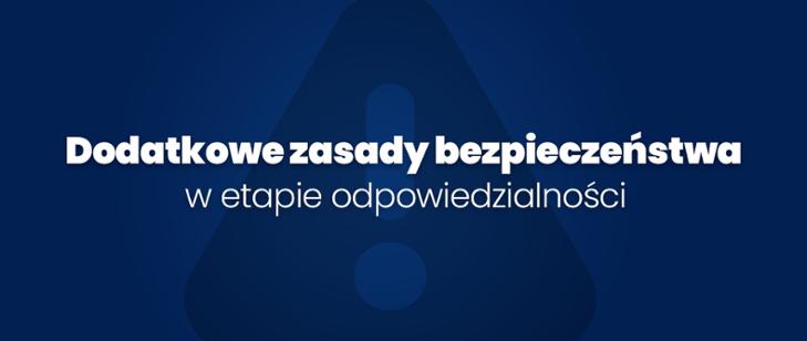 Zdjęcie przedstawia napis na niebieskim tle: dodatkowe zasady bezpieczeństwa.