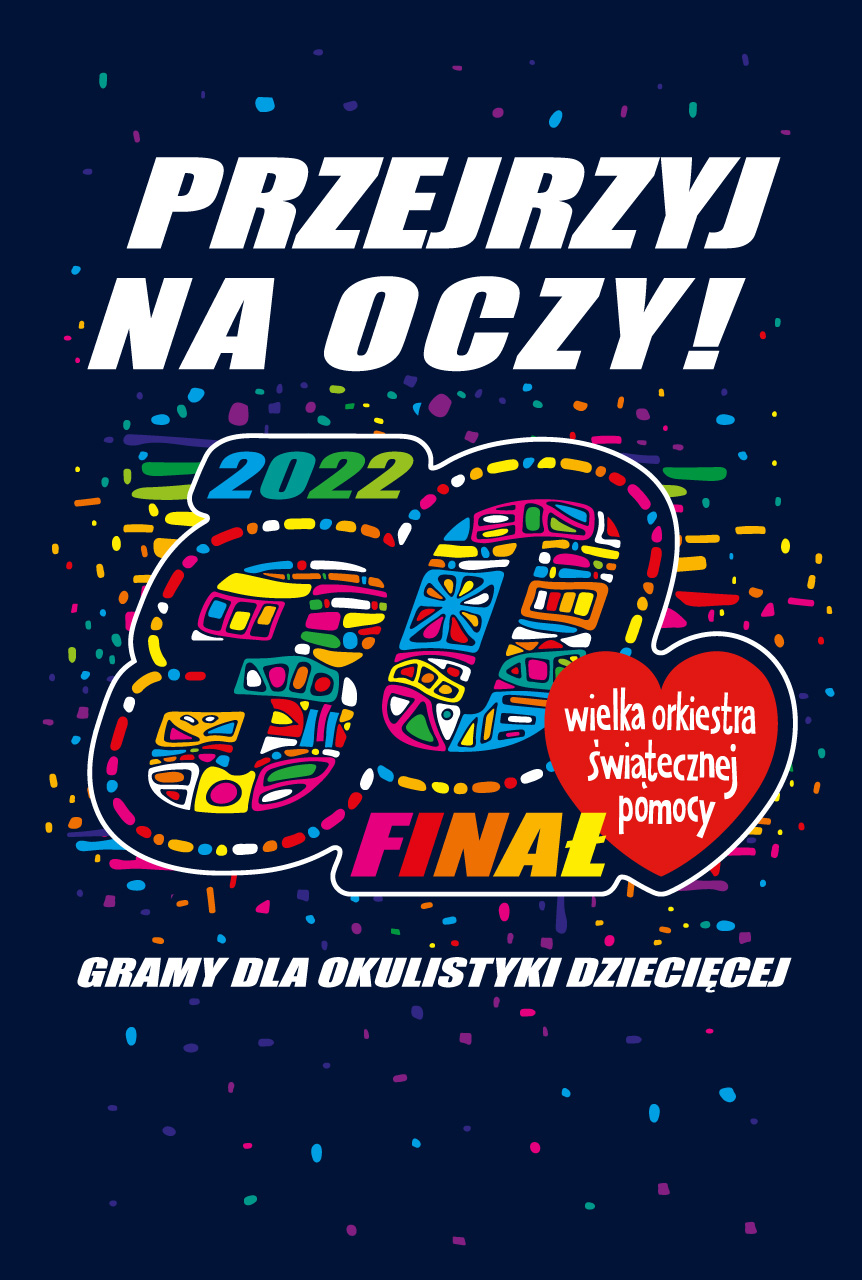 Grafika przedstawia logo WOŚP i napis 30. Finał z hasłem akcji.