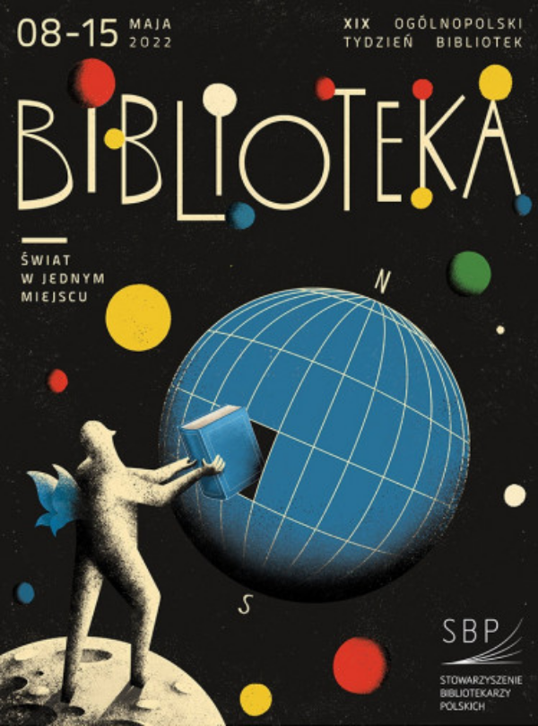 Infografika, 8-15 maja 2022 Tydzień Bibliotek, tekst pod infografiką.