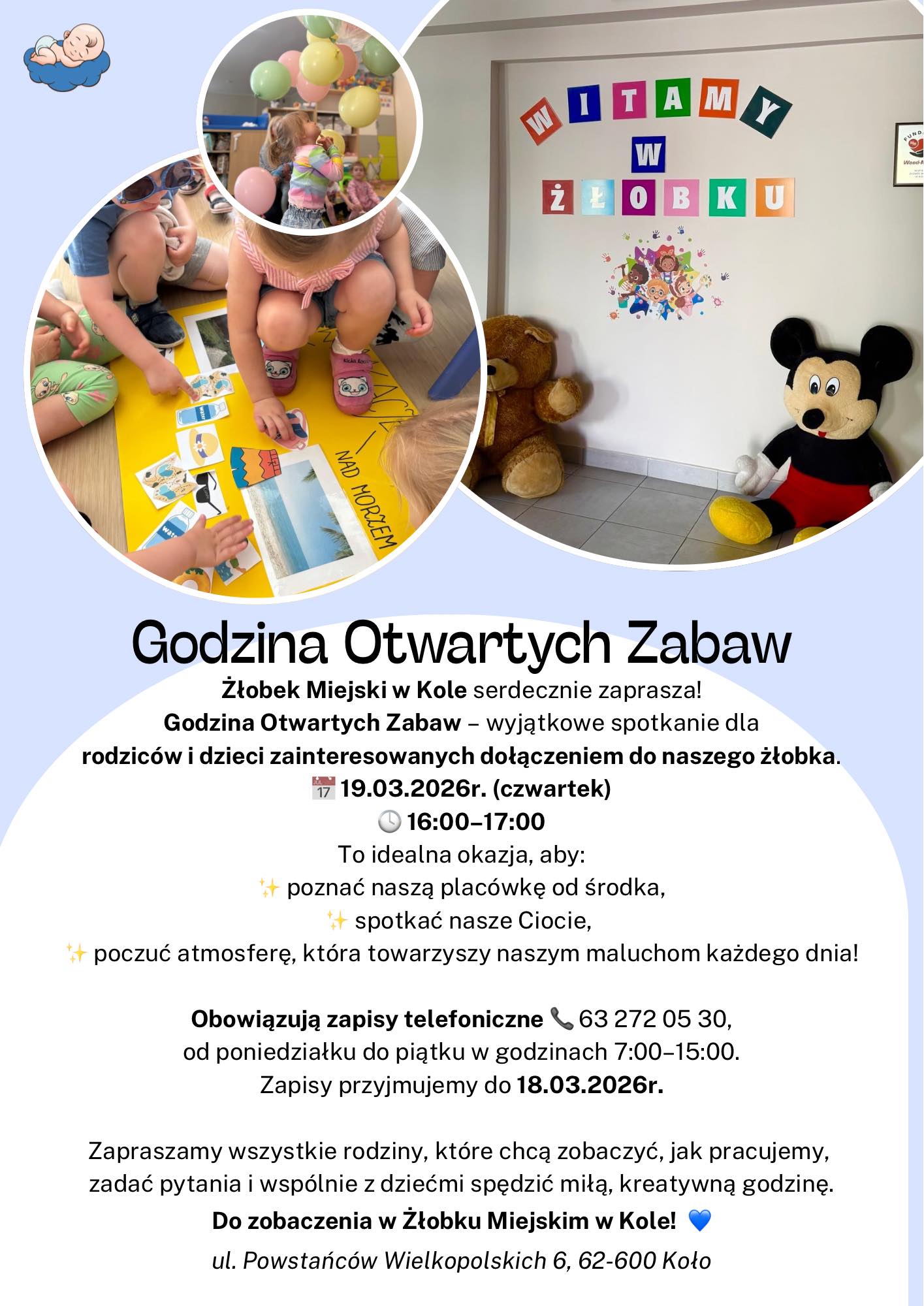 Kolorowa grafika informacyjna promująca wydarzenie „Godzina Otwartych Zabaw” w Żłobku Miejskim w Kole. Na górze widoczne są trzy zdjęcia dzieci bawiących się w sali żłobkowej oraz dekoracji z napisem Witamy w żłobku.